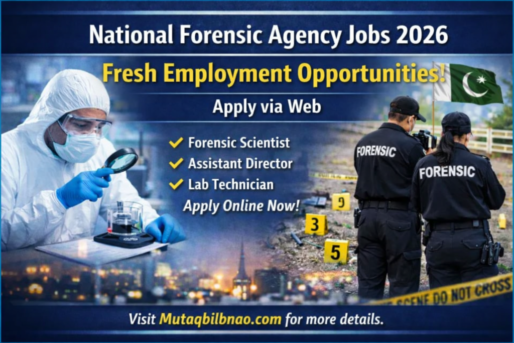 National Forensic Agency Jobs 2026 – Fresh Employment Opportunities | Apply via Web