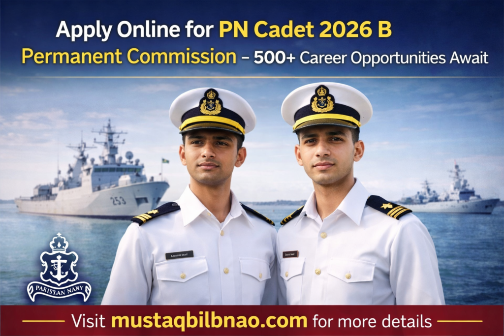 Apply Online for PN Cadet 2026 B Permanent Commission – 500+ Career Opportunities Await